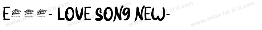 E478- LOVE SONG NEW字体转换